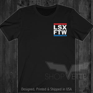 LSX FTW Tee